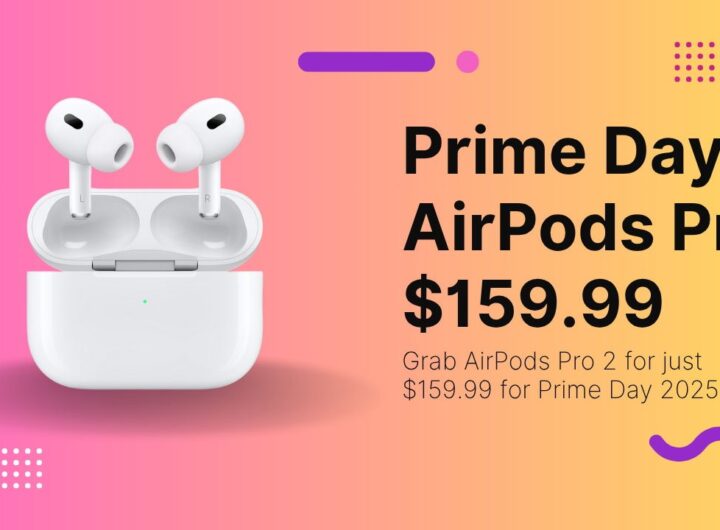 Amazon slashes AirPods Pro 2 to 9.99 for Prime Day