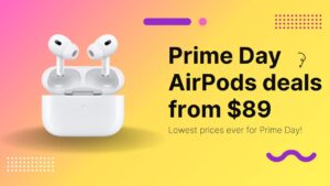 Prime Day deals: AirPods 4 plunge to , AirPods Pro 2 hit record low 9