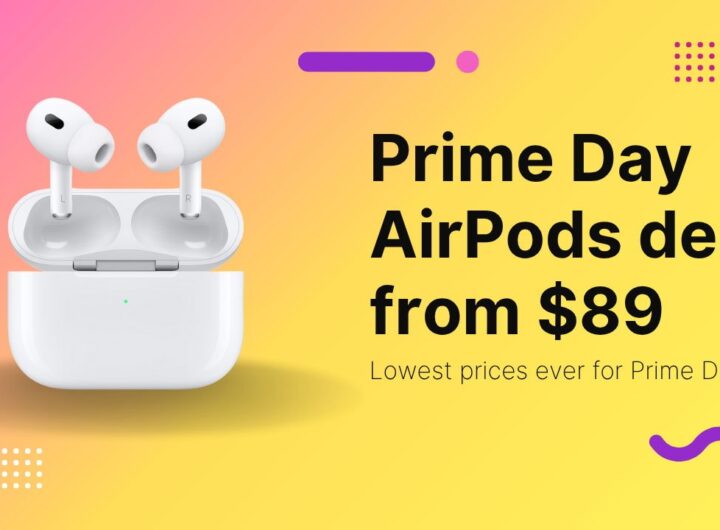 Prime Day deals: AirPods 4 plunge to , AirPods Pro 2 hit record low 9