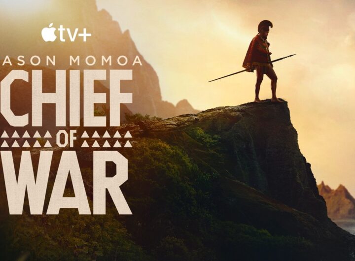 Jason Momoa’s ‘Chief of War’ brings Hawaiian history to Apple TV+