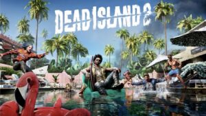 ‘Dead Island 2’ arrives for Mac users ready to slay on Apple Silicon
