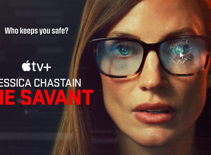 Jessica Chastain stars in Apple TV+ thriller ‘The Savant’, premiering September 26