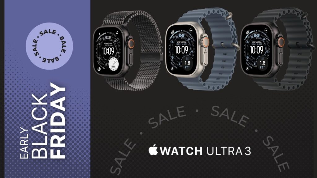 Apple Watch Ultra 3 falls to best 9 price with early Black Friday deal Apple Watch Ultra 3 falls to best 9 price with early Black Friday deal