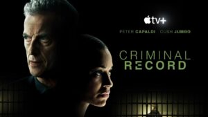 British crime thriller ‘Criminal Record’ warrants a return to Apple TV in April