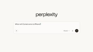 Perplexity’s Comet AI browser is coming to iPhone soon