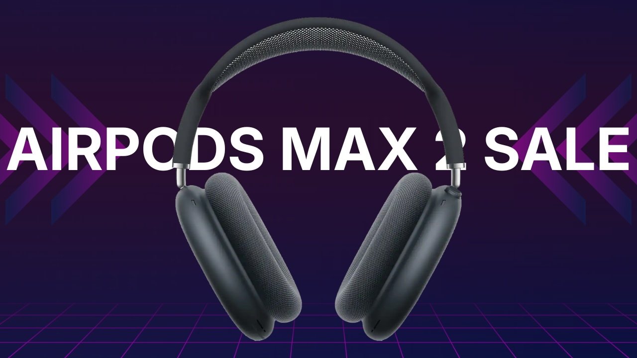 New AirPods Max 2 drop to 9 with this weekend’s best preorder deal