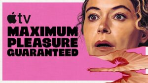 ‘Maximum Pleasure Guaranteed’ signals a darker, looser Apple TV strategy